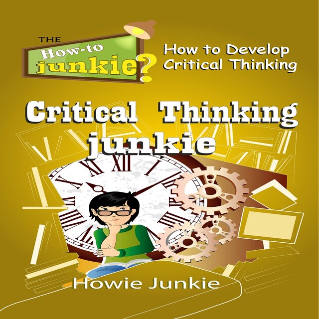 Book cover for Critical Thinking Junkie