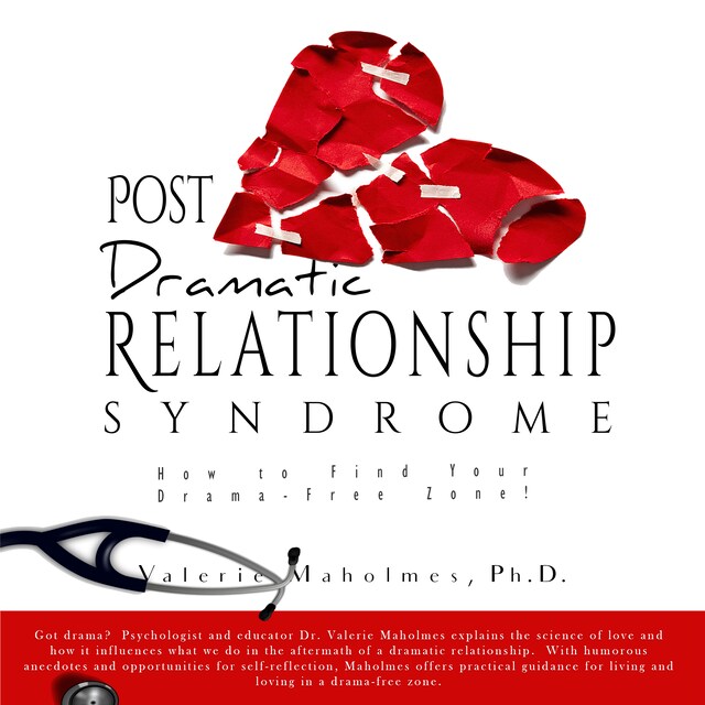 Buchcover für Post-Dramatic Relationship Syndrome: How To Find Your Drama-Free Zone!