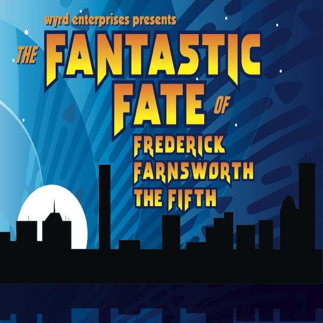 Boekomslag van The Fantastic Fate of Frederick Farnsworth the Fifth