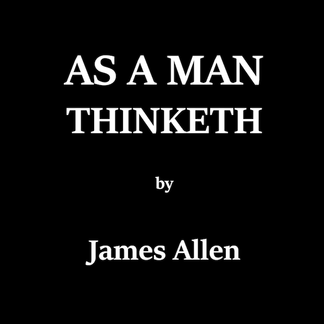 Book cover for As A Man Thinketh