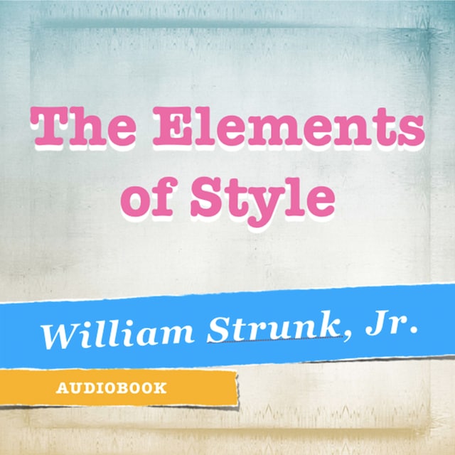 Kirjankansi teokselle The Elements of Style