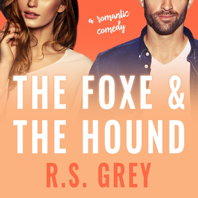 Book cover for The Foxe & the Hound