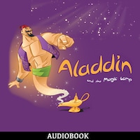 Aladdin and the Magic Lamp