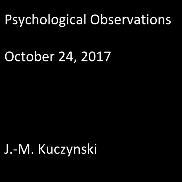 Bogomslag for Psychological Observations : October 24, 2017