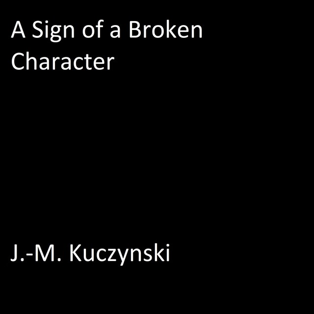 Portada de libro para A Sign of a Broken Character