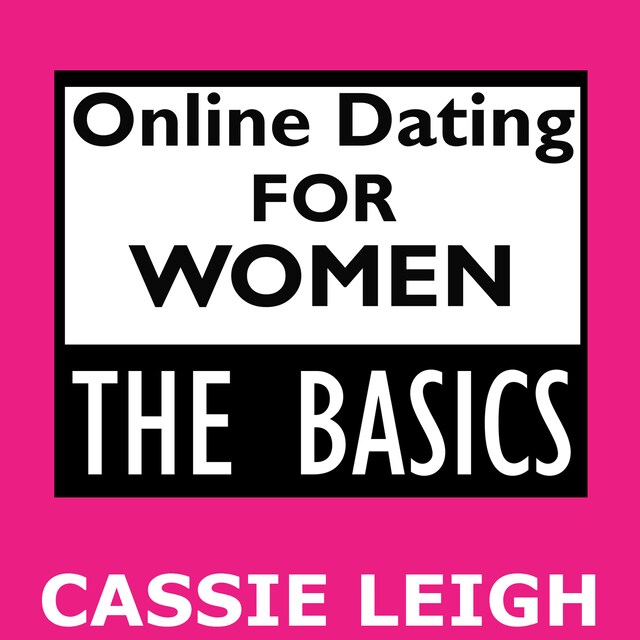 Bogomslag for Online Dating for Women: The Basics