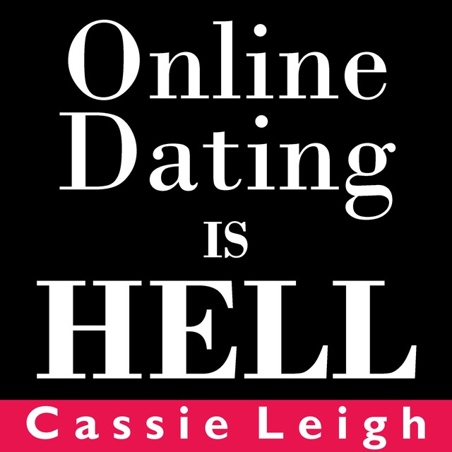 Book cover for Online Dating Is Hell