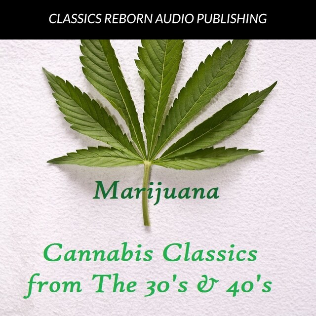 Boekomslag van Marijuana : Cannabis Classics from the 30's & 40's