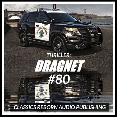 Thriller: Dragnet #80