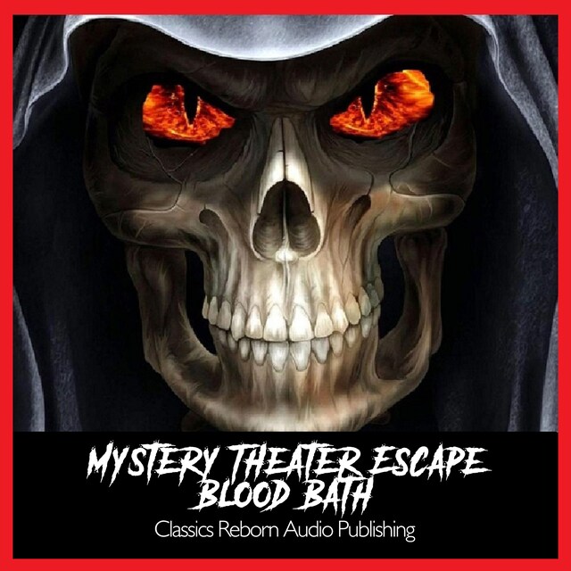 Okładka książki dla Mystery Theater - Escape - Blood Bath Narrated by Vincent Price