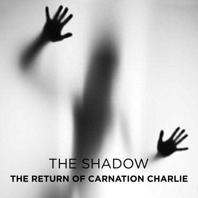 Okładka książki dla The Return of Carnation Charlie