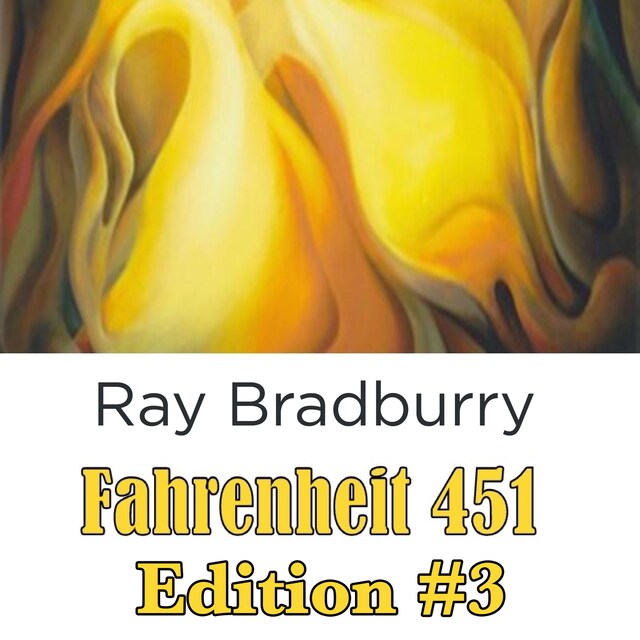 Book cover for Fahrenheit 451 Edition #3