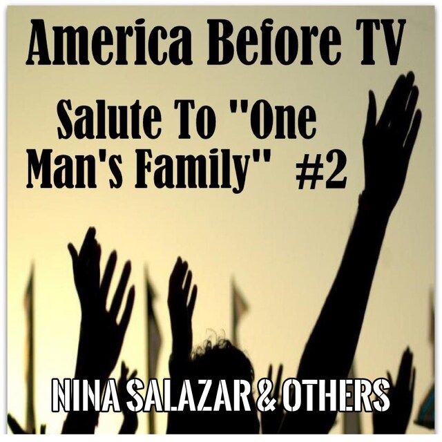 Okładka książki dla America Before TV - Salute To ''One Man's Family''  #2