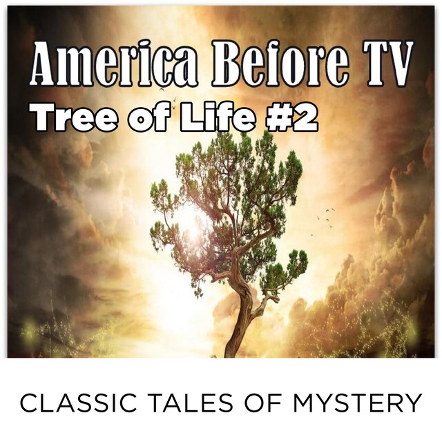 Kirjankansi teokselle America Before TV - Tree Of Life  #2