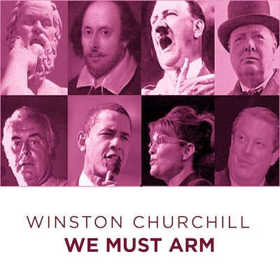 Great Speeches  We Must Arm