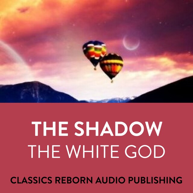 Book cover for The Shadow : The White God