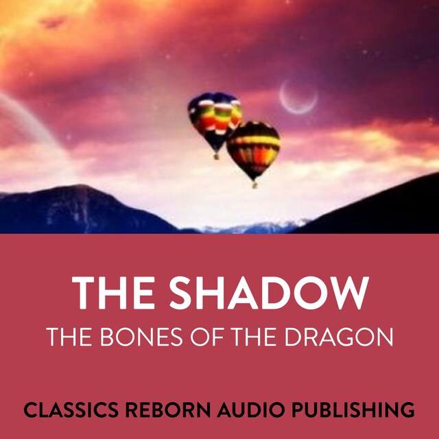 Boekomslag van The Shadow  The Bones Of The Dragon