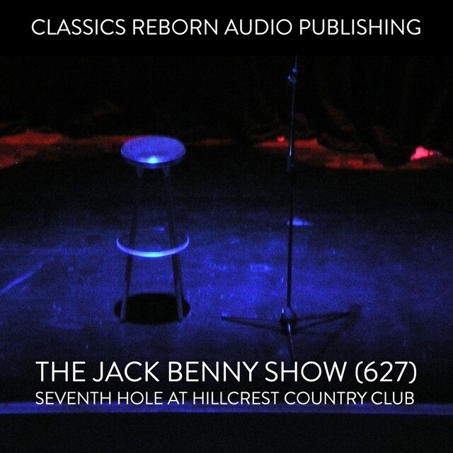 Okładka książki dla The Jack Benny Show (627) Seventh Hole at Hillcrest Country Club