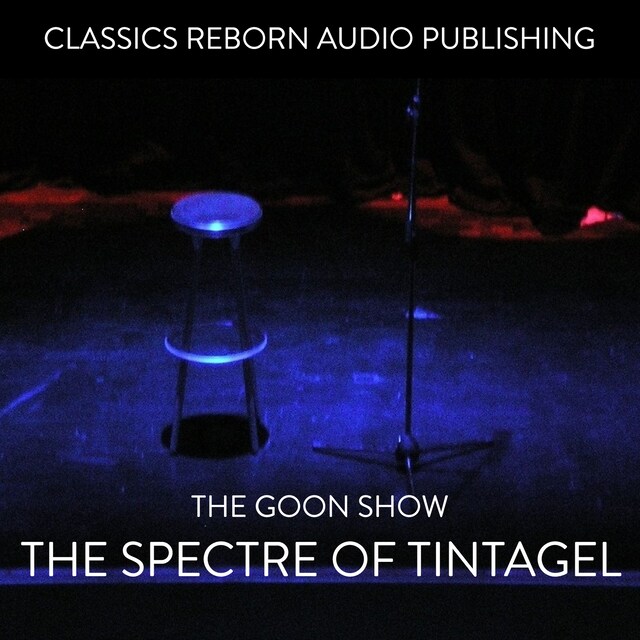 Okładka książki dla The Goon Show The Spectre of Tintagel