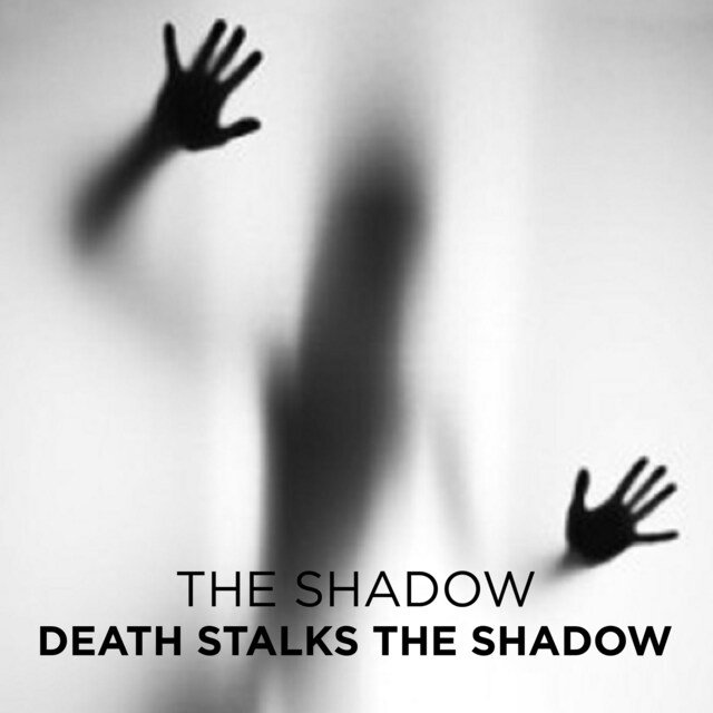 Kirjankansi teokselle Death Stalks the Shadow