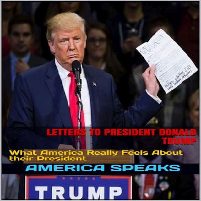 Book cover for Letters to President Donald Trump: What America Really Feels About their President