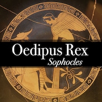 Oedipus Rex - King of Thebes