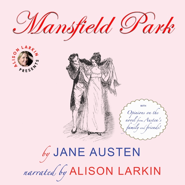 Book cover for Mansfield Park with opinions on the novel from Austen's family and friends