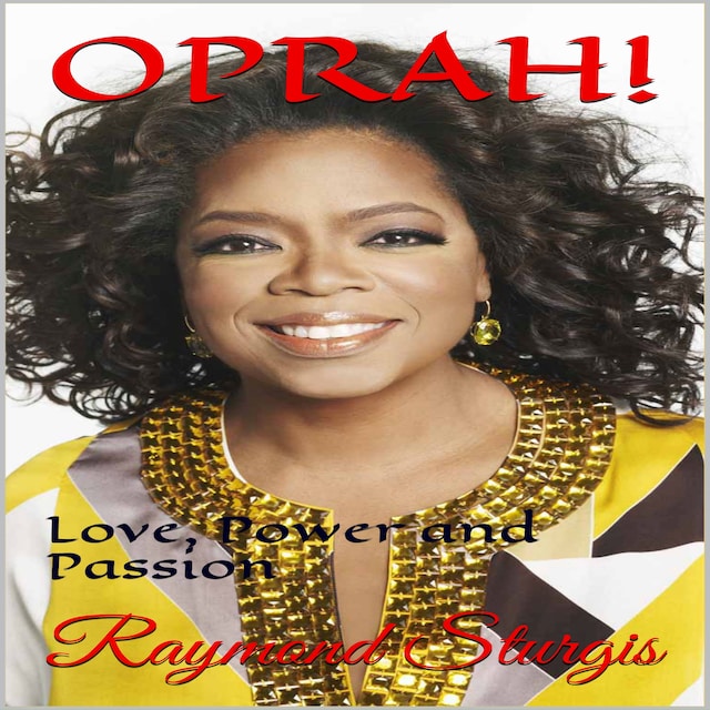 Book cover for Oprah: Love, Power and Passion