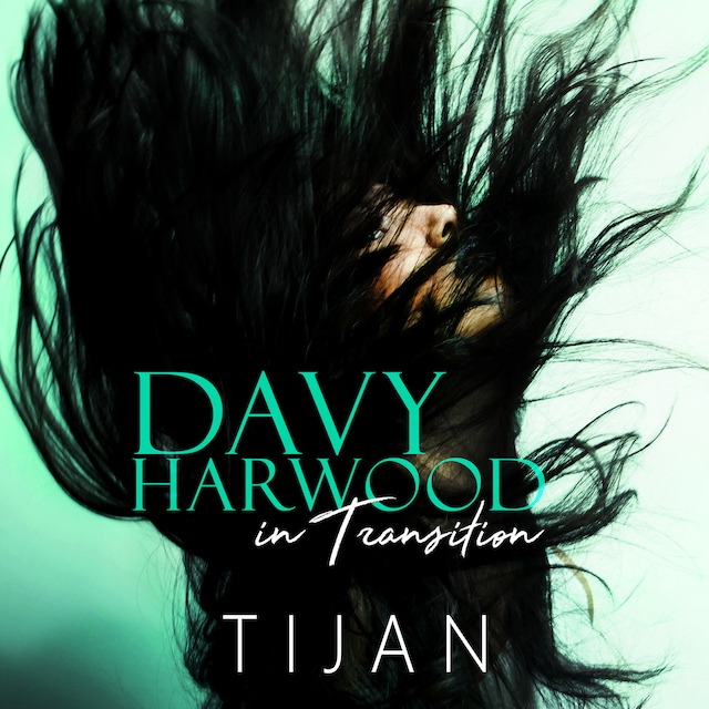 Book cover for Davy Harwood in Transition: The Immortal Prophecy Book 2