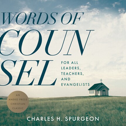 Words of Counsel: For All Leaders, Teachers, and Evangelists bookCoverFor