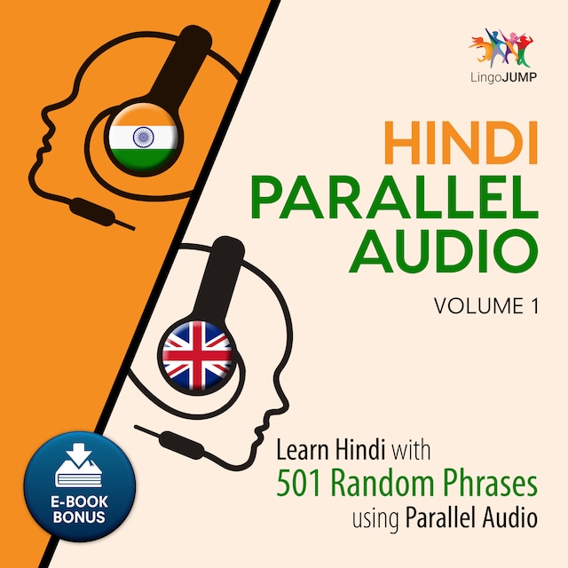 Book cover for Hindi Parallel Audio - Learn Hindi with 501 Random Phrases using Parallel Audio - Volume 1