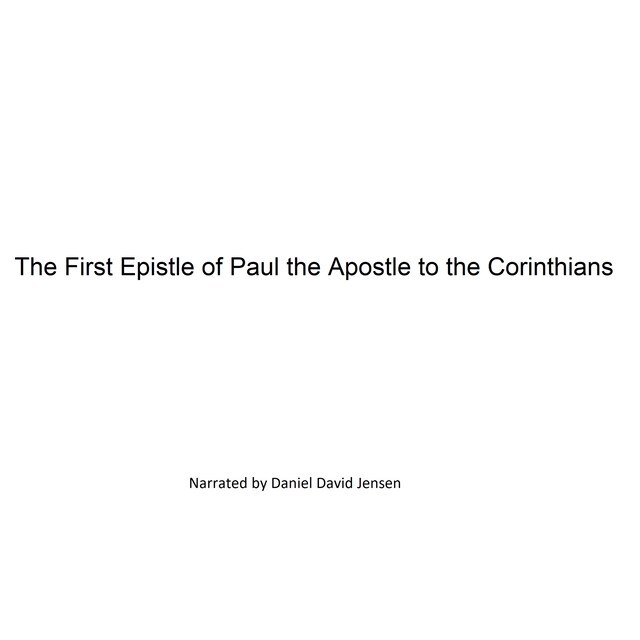 Book cover for The First Epistle of Paul the Apostle to the Corinthians