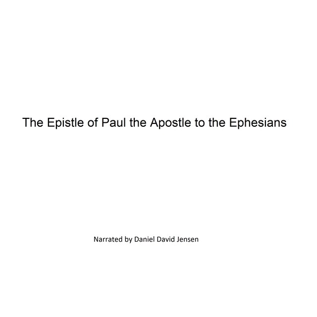 Kirjankansi teokselle The Epistle of Paul the Apostle to the Ephesians