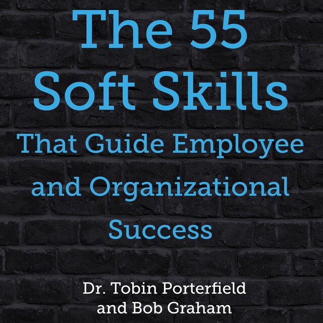 Buchcover für The 55 Soft Skills That Guide Employee and Organizational Success