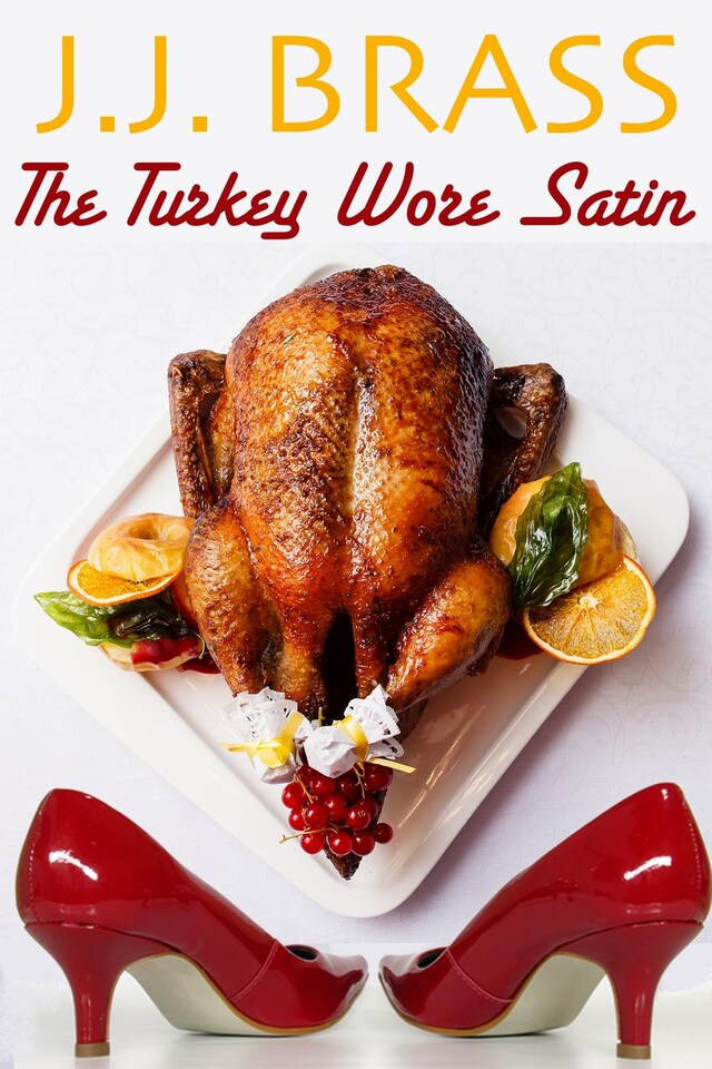 Boekomslag van The Turkey Wore Satin