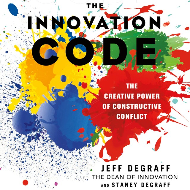 Couverture de livre pour The Innovation Code - The Creative Power of Constructive Conflict (Unabridged)