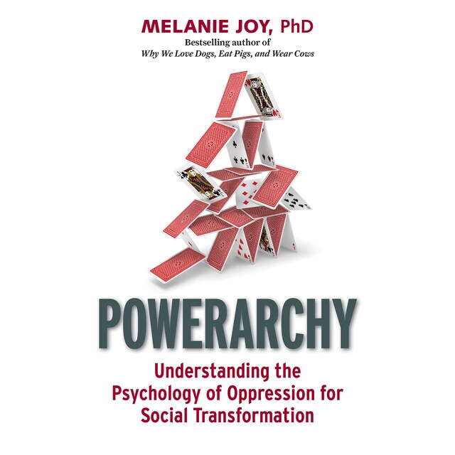 Portada de libro para Powerarchy - Understanding the Psychology of Oppression for Social Transformation (Unabridged)