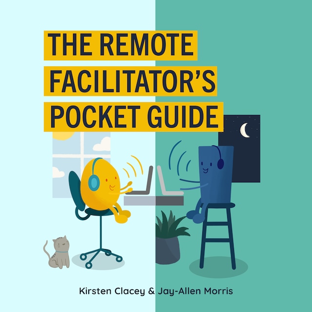 Couverture de livre pour The Remote Facilitator's Pocket Guide (Unabridged)