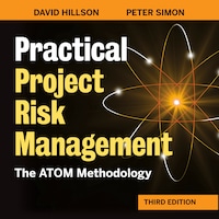 Practical Project Risk Management - The ATOM Methodology (Unabridged)