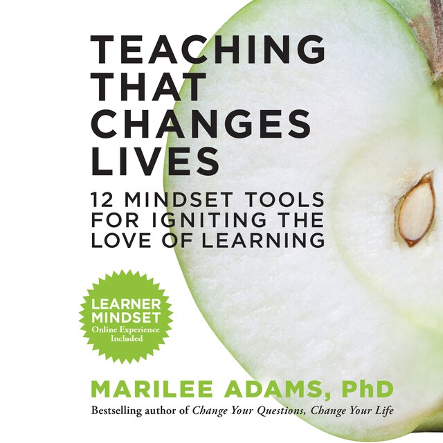 Portada de libro para Teaching That Changes Lives - 12 Mindset Tools for Igniting the Love of Learning (Unabridged)