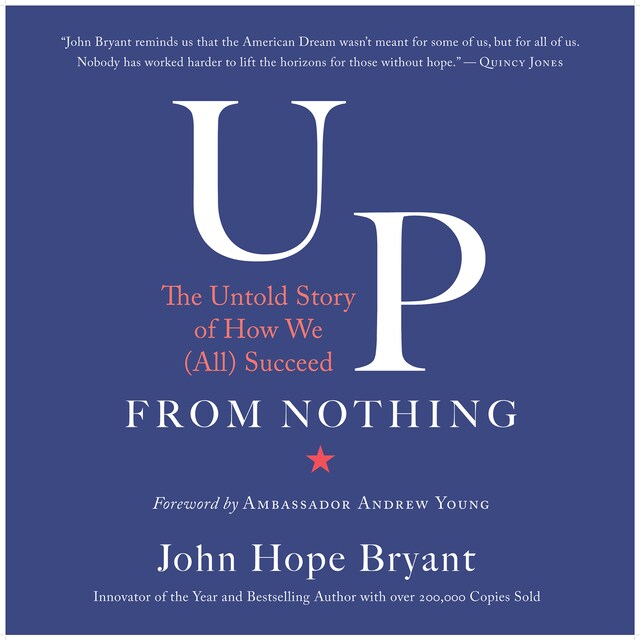 Bogomslag for Up from Nothing - The Untold Story of How We (All) Succeed (Unabridged)