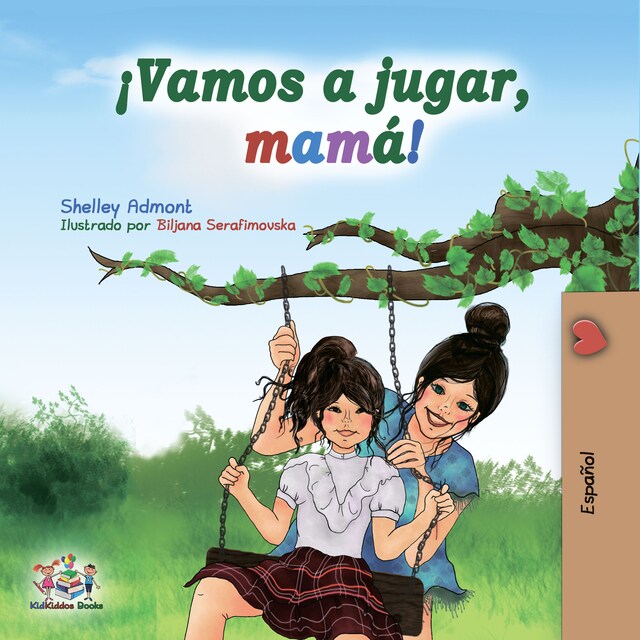 Bokomslag for ¡Vamos a jugar, mamá! (Spanish Only)