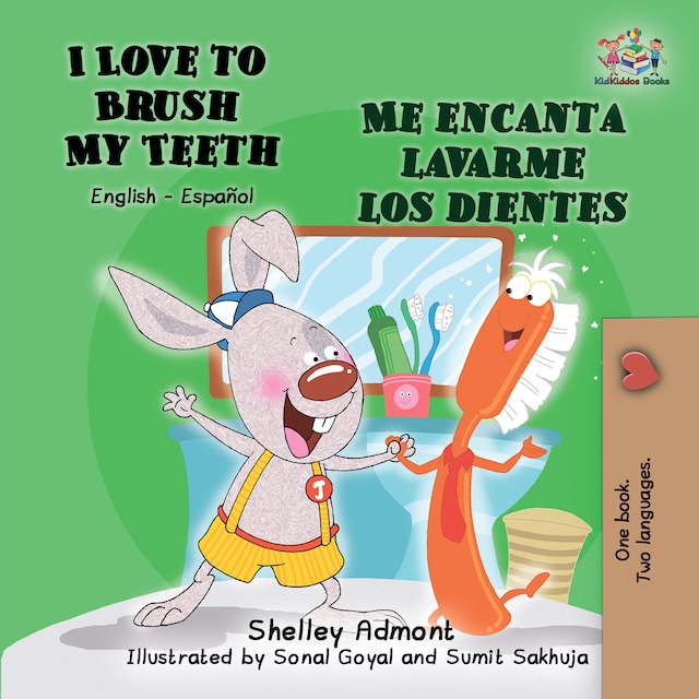 Bokomslag for I Love to Brush My Teeth Me encanta lavarme los dientes (English Spanish)