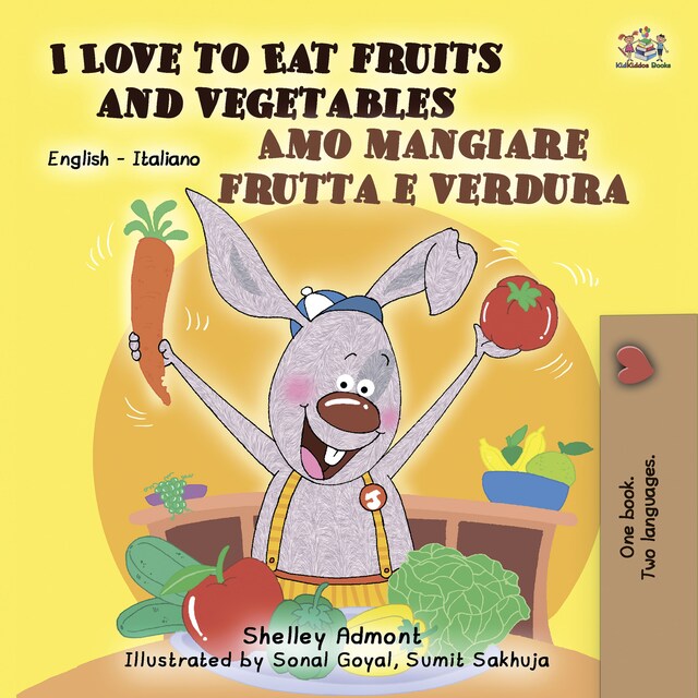 Buchcover für I Love to Eat Fruits and Vegetables Amo mangiare frutta e verdura (English Italian)