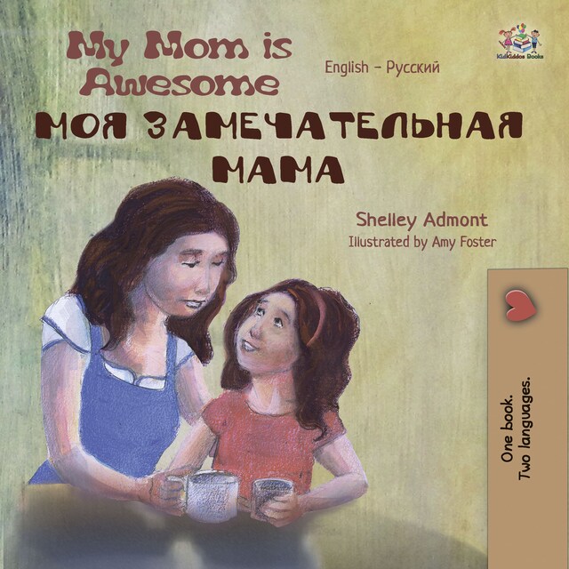 Copertina del libro per My Mom is Awesome (English Russian)