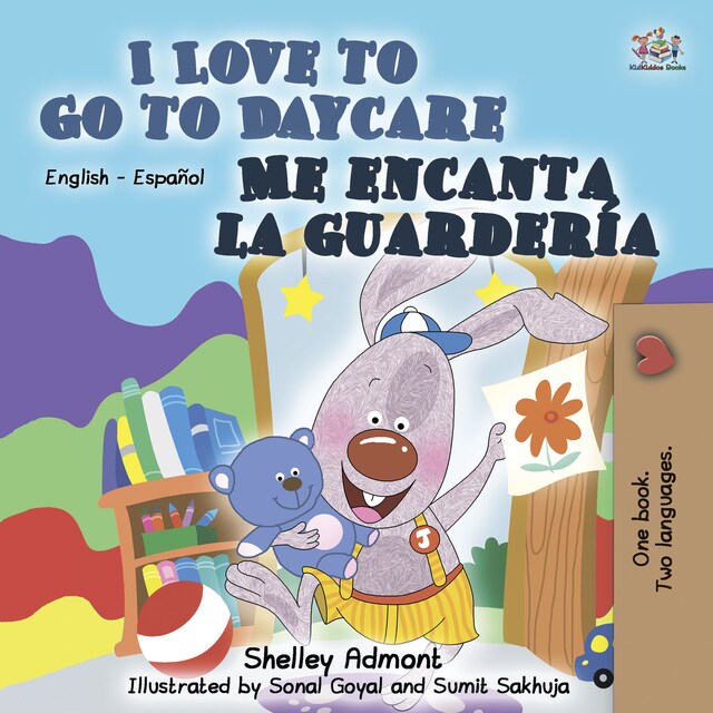 Copertina del libro per I Love to Go to Daycare Me encanta la guardería (English Spanish)