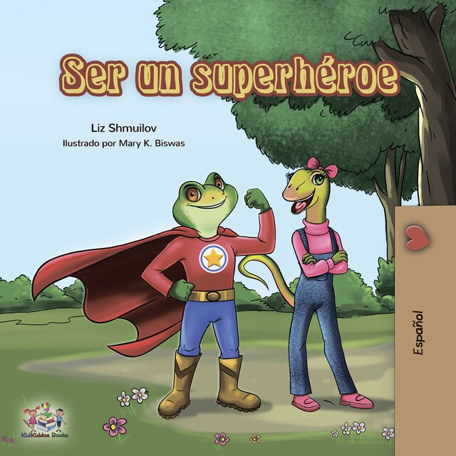 Buchcover für Ser un superhéroe (Spanish Only)