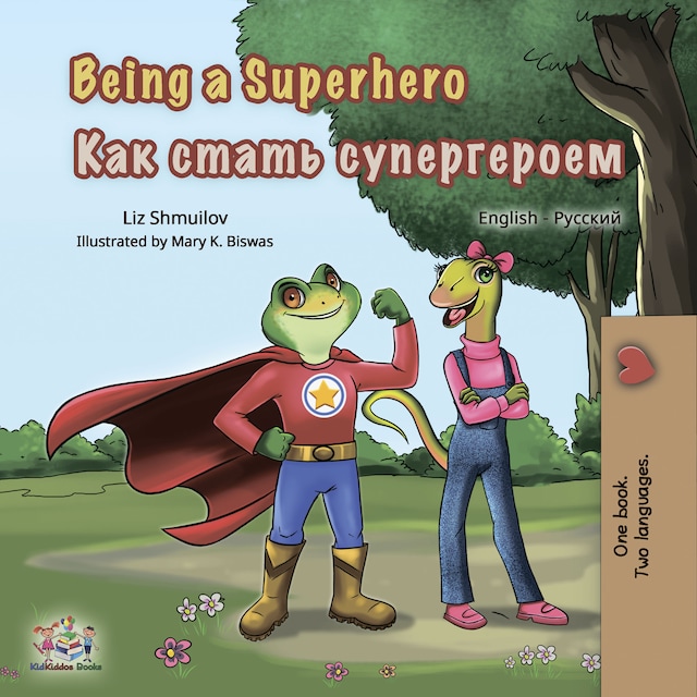 Portada de libro para Being a Superhero (English Russian)