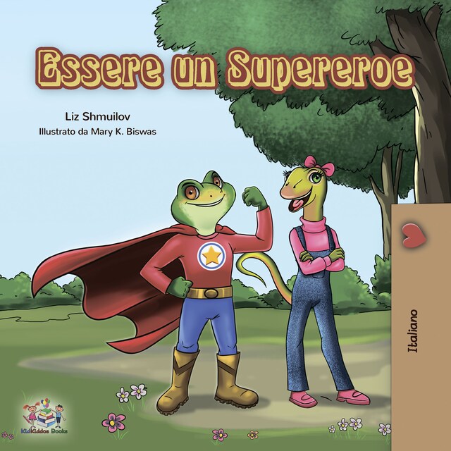 Copertina del libro per Essere un Supereroe (Italian only)