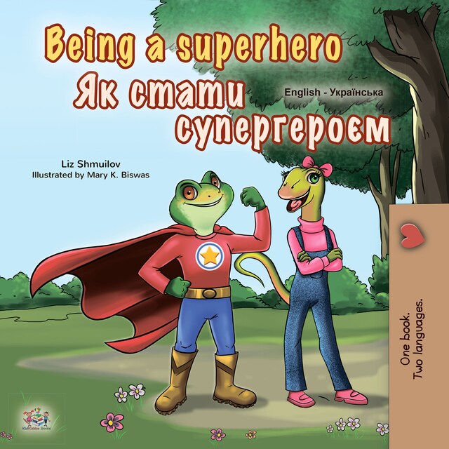 Kirjankansi teokselle Being a Superhero (English Ukrainian)